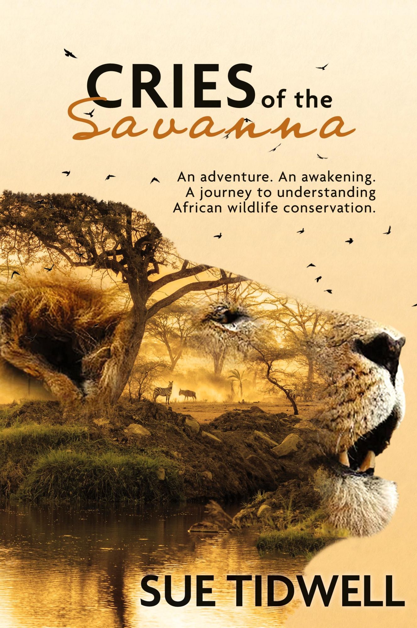 Cover: 9781737903901 | Cries of the Savanna | Sue Tidwell | Taschenbuch | Englisch | 2021