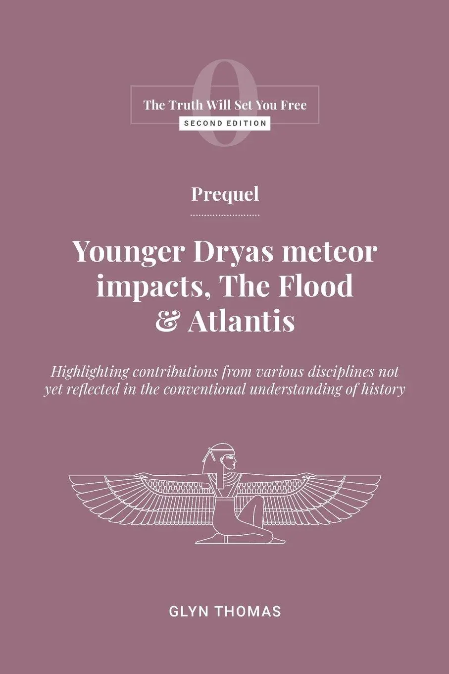 Cover: 9781738443901 | Prequel | Younger Dryas meteor impacts, the Flood &amp; Atlantis | Thomas