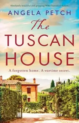 Cover: 9781800193901 | The Tuscan House | Angela Petch | Taschenbuch | Englisch | 2021