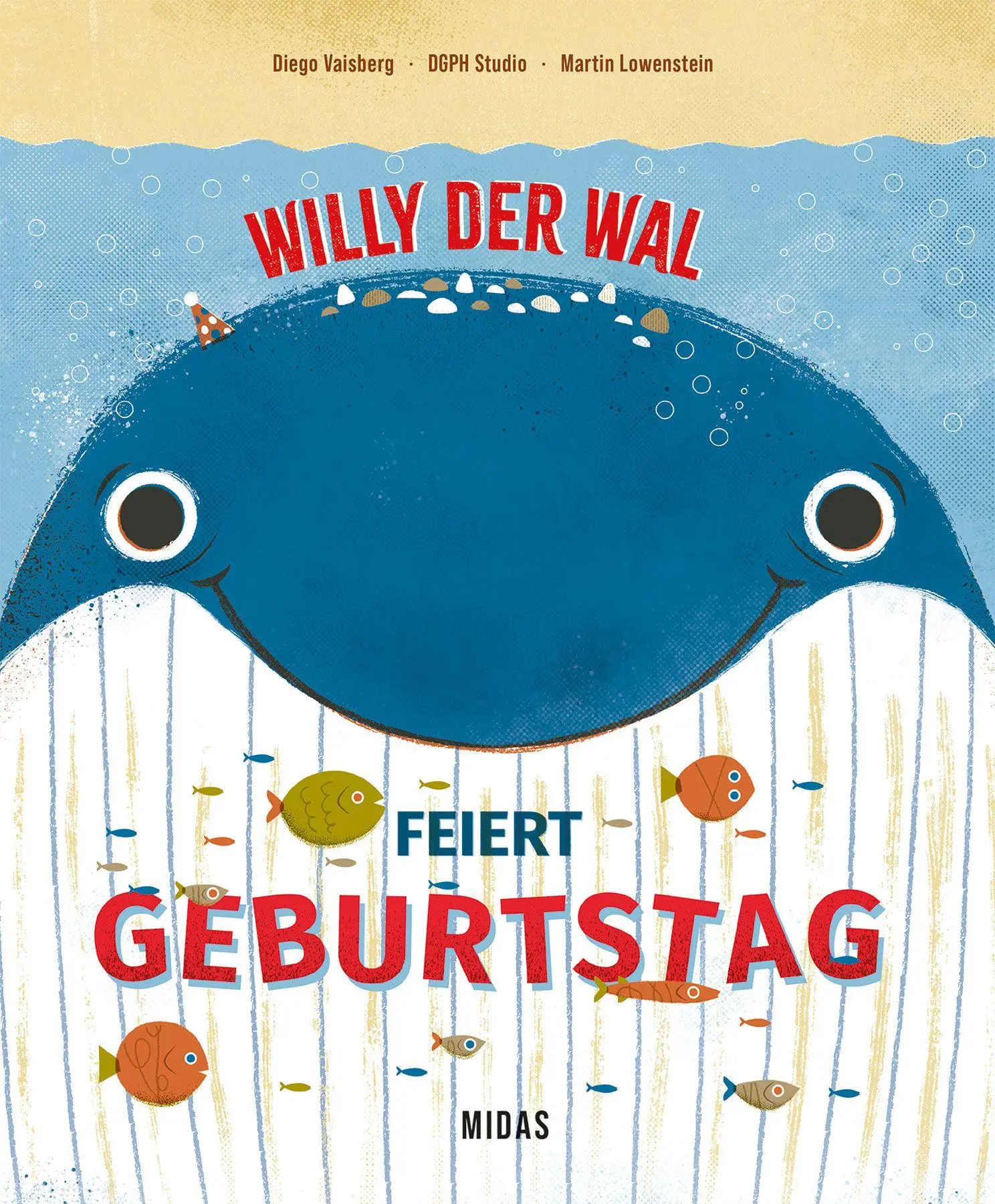 Cover: 9783038763901 | Willy der Wal | feiert Geburtstag | Diego Vaisberg | Buch | 44 S.