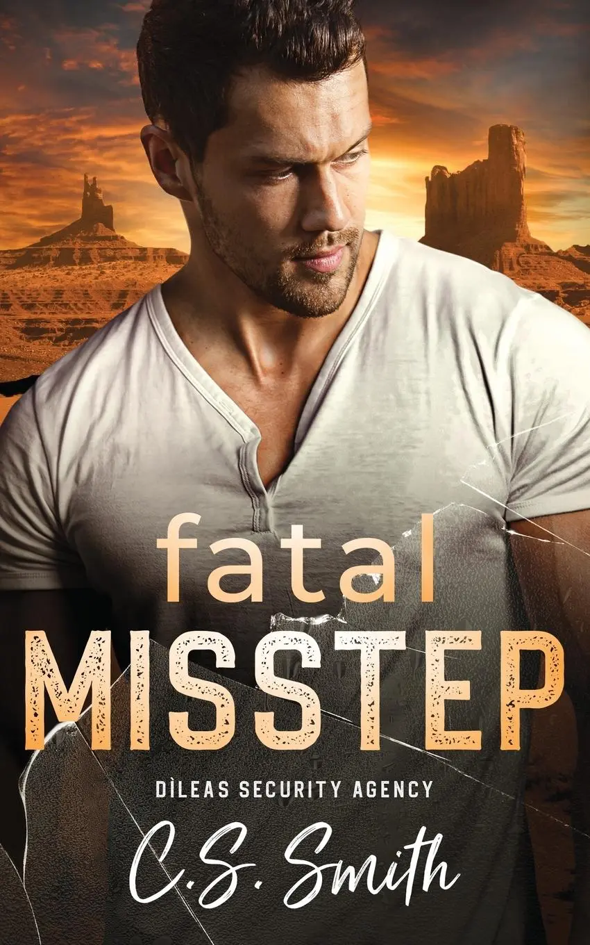 Cover: 9798998663901 | Fatal Misstep | A Protector Romantic Suspense | C. S. Smith | Buch