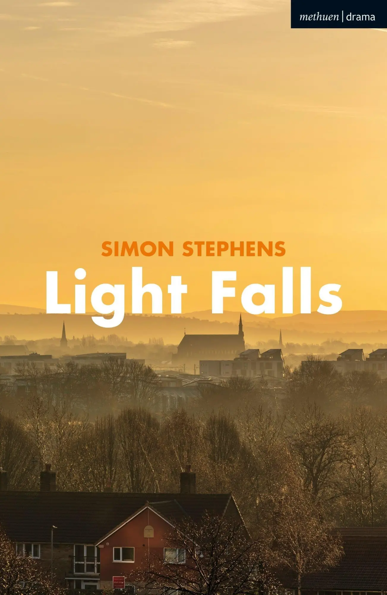 Cover: 9781350154001 | Light Falls | Simon Stephens | Taschenbuch | Kartoniert / Broschiert