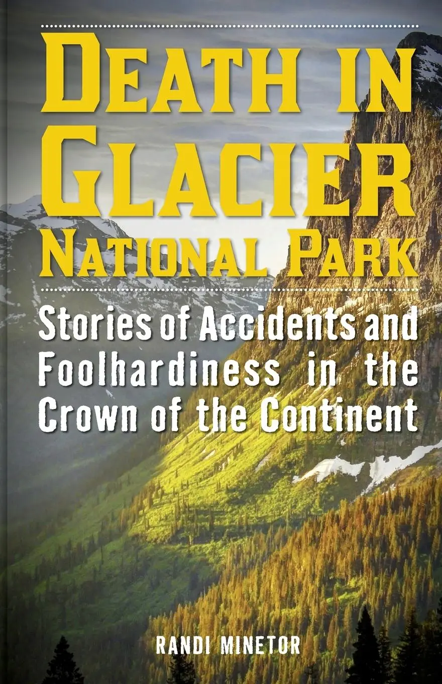 Cover: 9781493024001 | Death in Glacier National Park | Randi Minetor | Taschenbuch | 2016