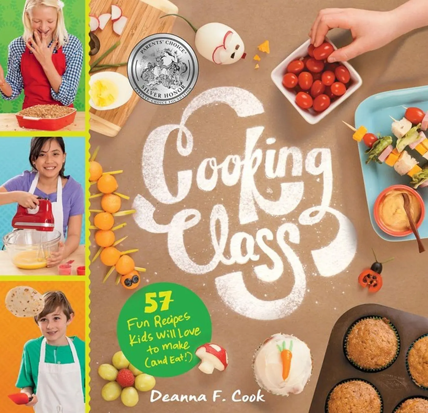Cover: 9781612124001 | Cooking Class | 57 Fun Recipes Kids Will Love to Make (and Eat!)