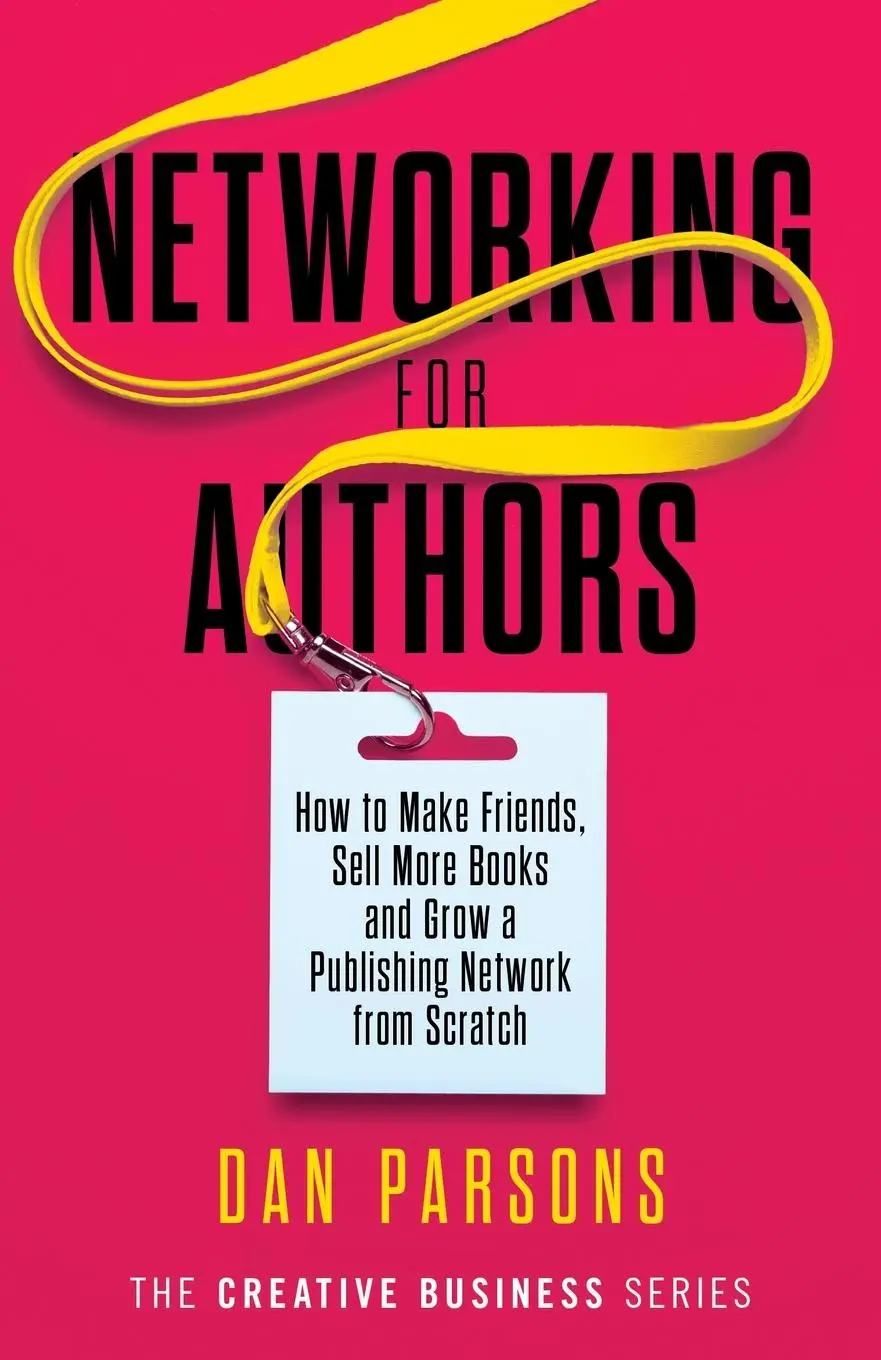 Cover: 9781913564001 | Networking for Authors | Dan Parsons | Taschenbuch | Englisch | 2020