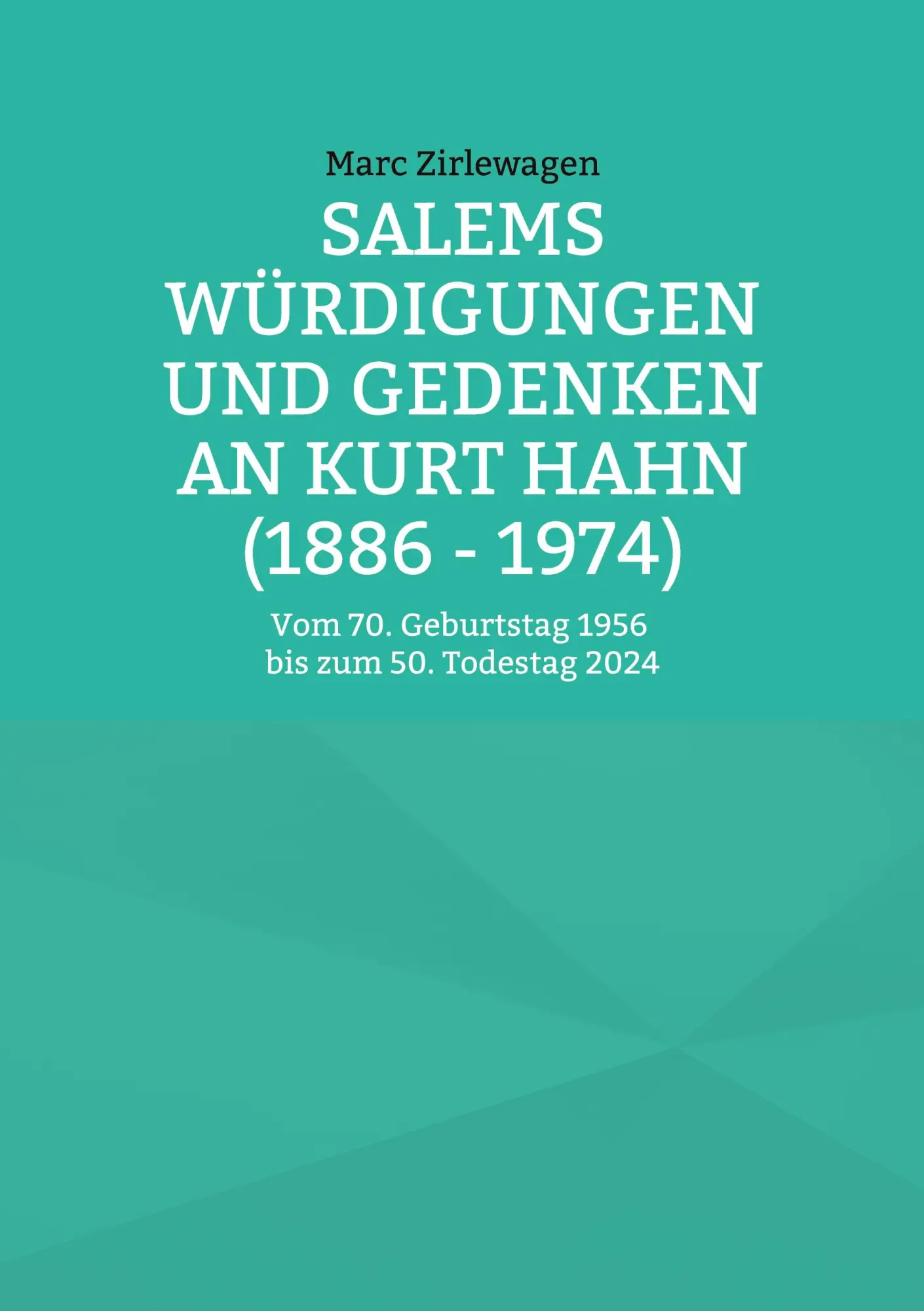 Cover: 9783848264001 | Salems Würdigungen und Gedenken an Kurt Hahn (1886 - 1974) | Buch