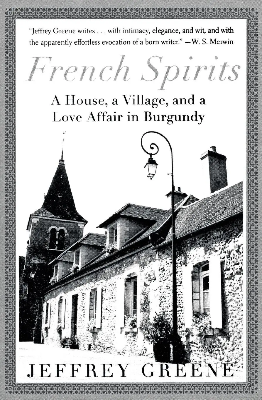 Cover: 9780060934101 | French Spirits | A House, a Village, and a Love Affair in Burgundy