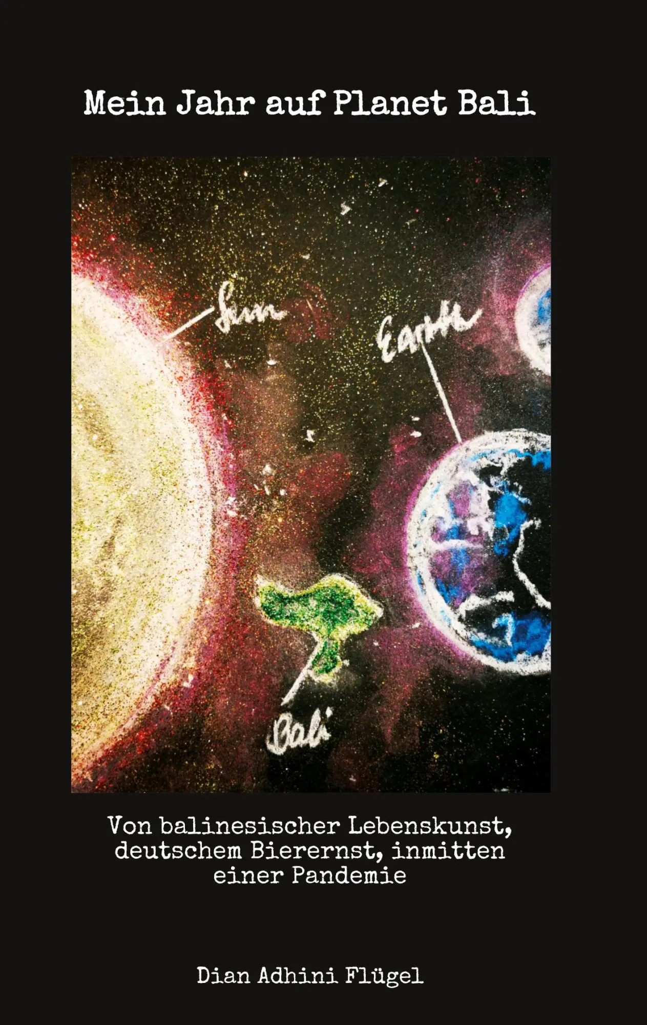 Cover: 9783347214101 | Mein Jahr auf Planet Bali | Dian Adhini Flügel | Taschenbuch | 260 S.