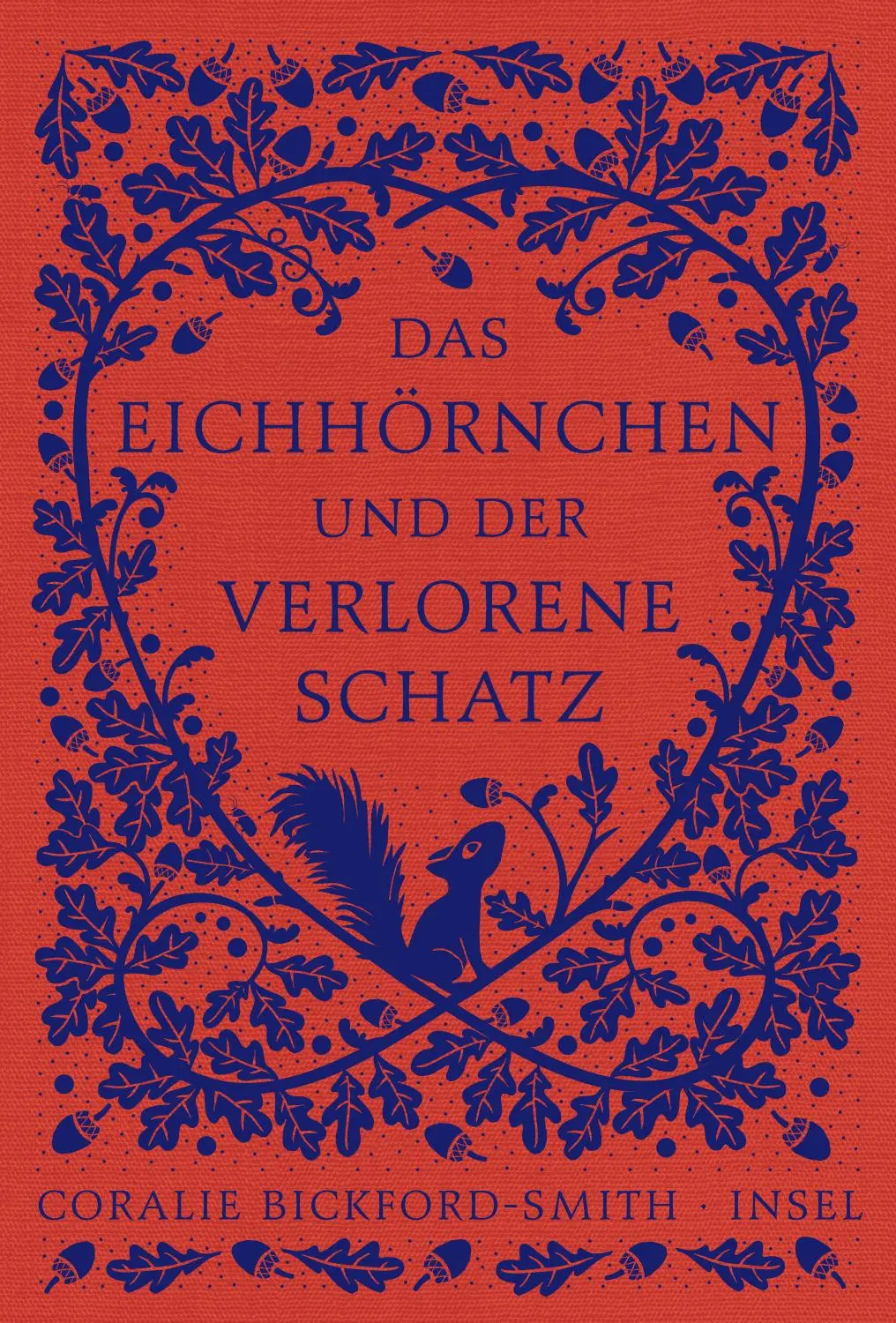 Cover: 9783458644101 | Das Eichhörnchen und der verlorene Schatz | Coralie Bickford-Smith