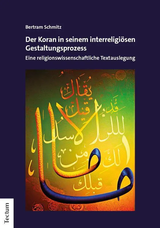 Cover: 9783689004101 | Der Koran in seinem interreligiösen Gestaltungsprozess | Schmitz