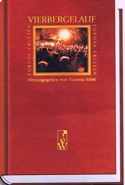 Cover: 9783851294101 | Vierbergelauf | Vinzenz Jobst | Buch | Gebunden | Deutsch | 2003
