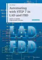Cover: 9783895784101 | Automating with STEP 7 in LAD and FBD | Hans Berger | Buch | 451 S.
