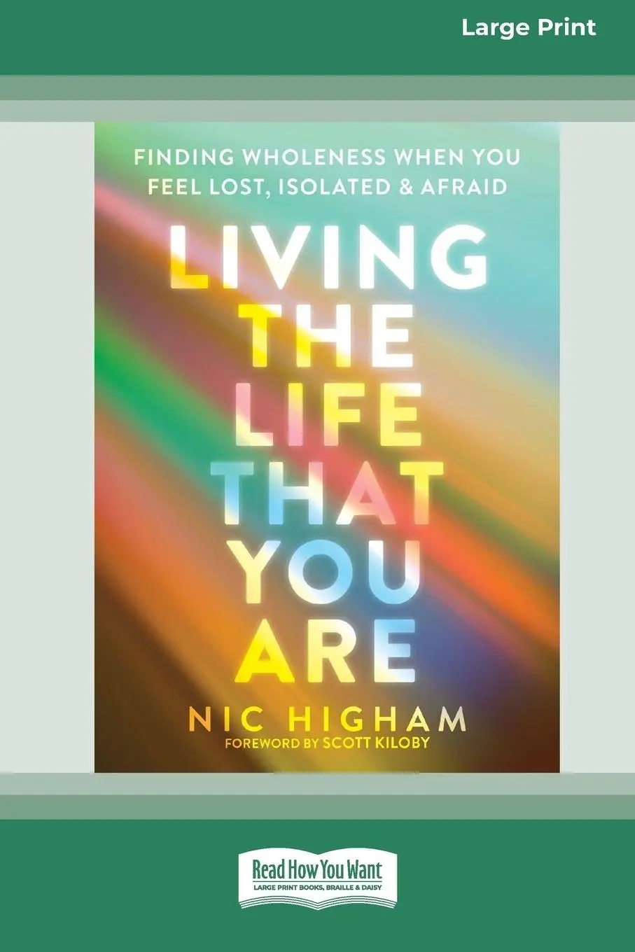 Cover: 9781038764201 | Living the Life That You Are | Nic Higham | Taschenbuch | Englisch