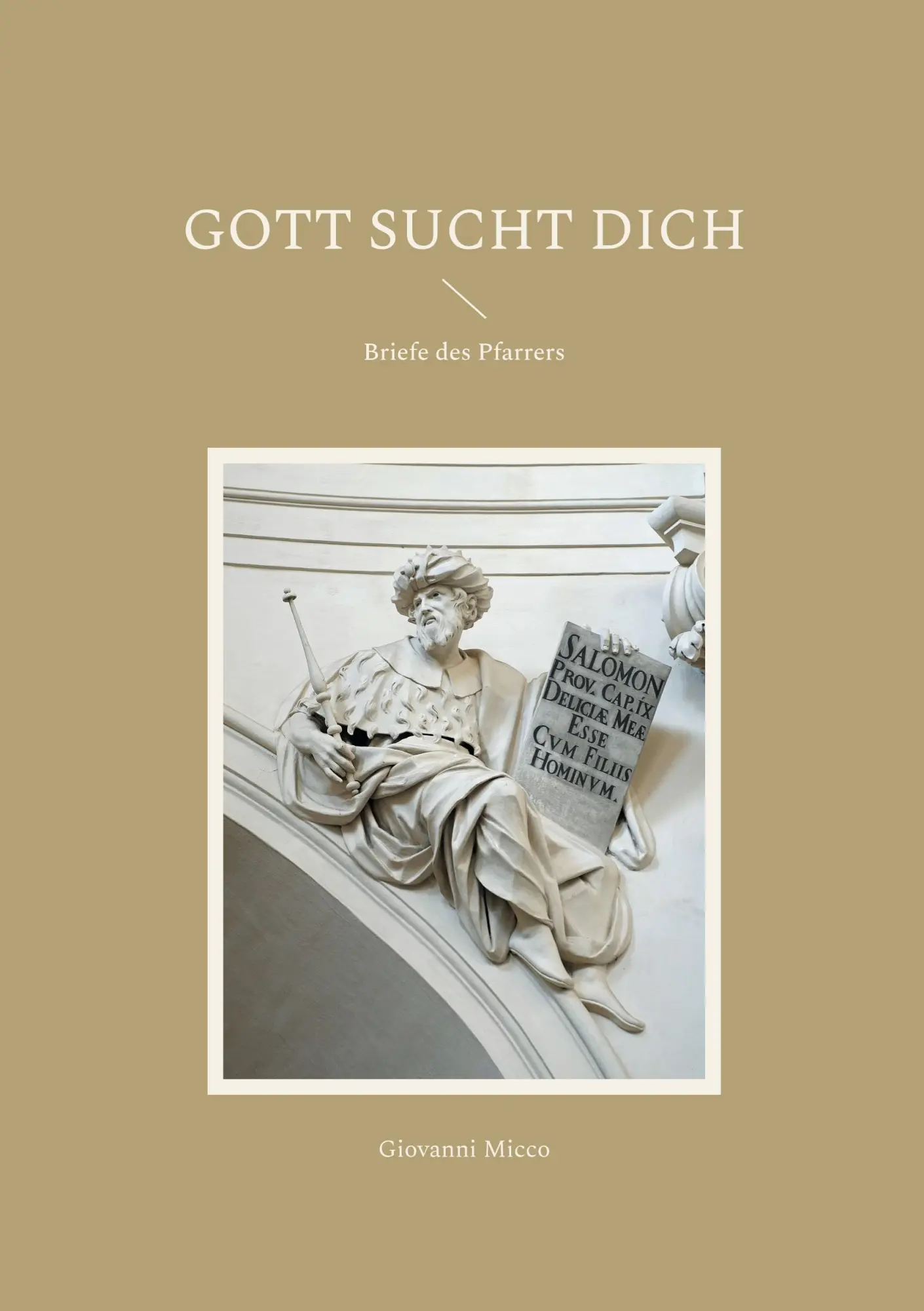 Cover: 9783819224201 | Gott sucht dich | Briefe des Pfarrers | Giovanni Micco | Taschenbuch