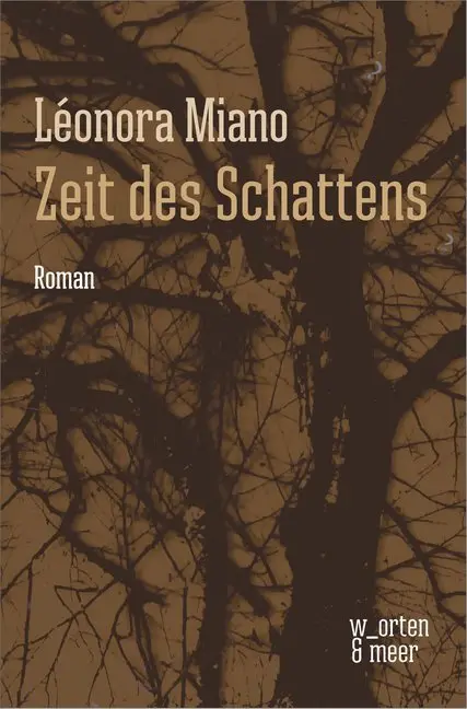 Cover: 9783945644201 | Zeit des Schattens | Roman | Léonora Miano | Taschenbuch | 256 S.