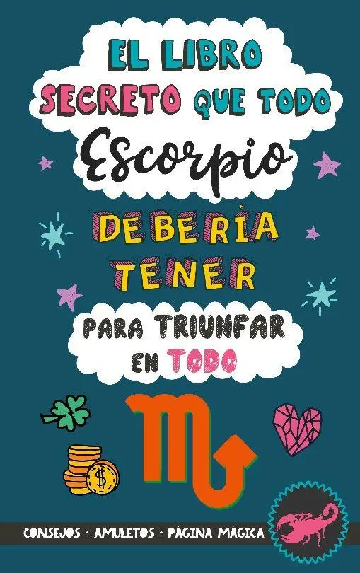 Bild: 9788411744201 | El libro secreto que todo Escorpio debería tener para triunfar en todo
