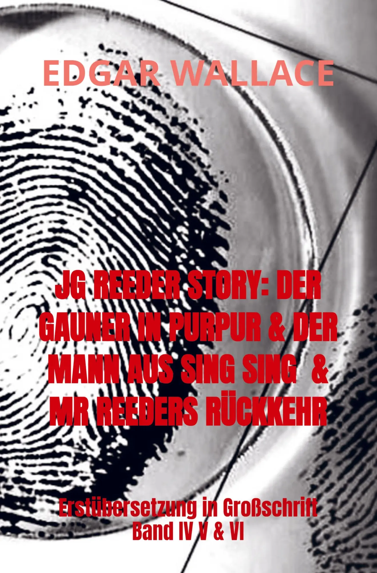 Cover: 9789403654201 | JG REEDER STORY: DER GAUNER IN PURPUR &amp; DER MANN AUS SING SING &amp; MR...