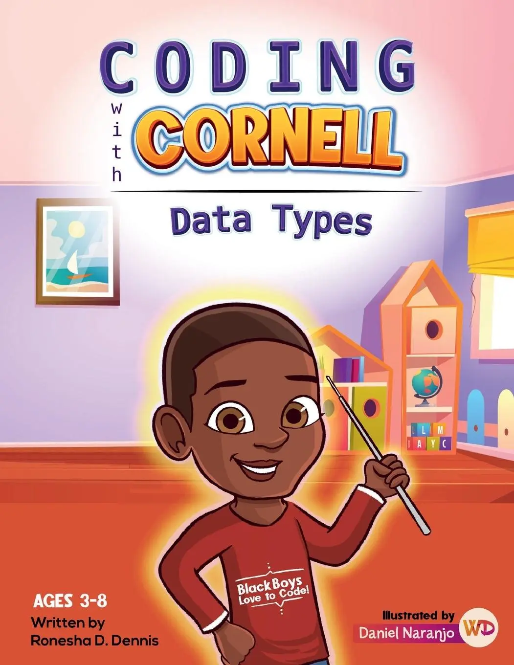 Cover: 9798988564201 | Coding with Cornell Data Types | Ronesha D. Dennis | Taschenbuch