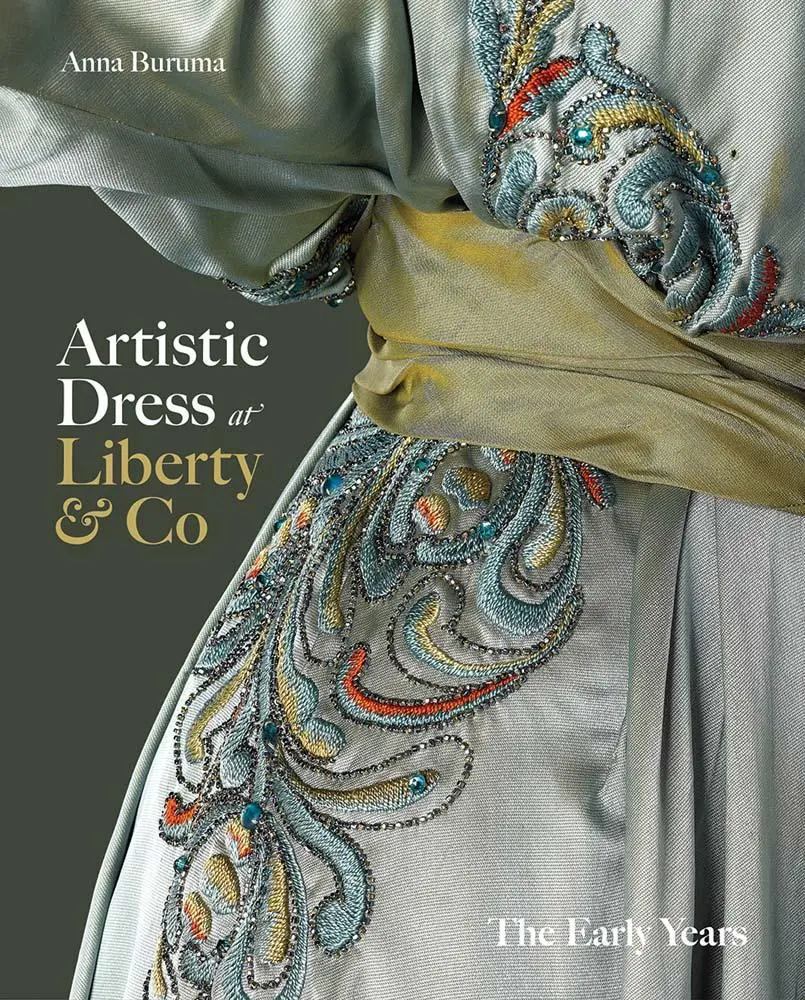 Cover: 9780300274301 | Artistic Dress at Liberty &amp; Co | The Early Years | Anna Buruma | Buch