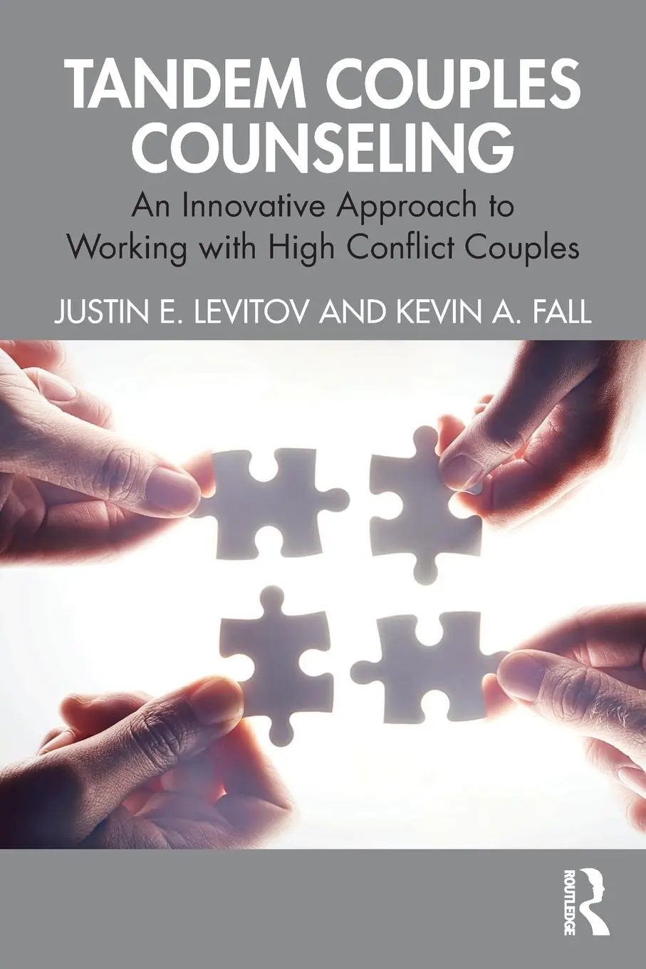 Cover: 9780367224301 | Tandem Couples Counseling | Justin E. Levitov (u. a.) | Taschenbuch