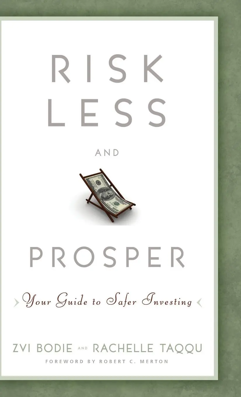 Cover: 9781118014301 | Risk Less and Prosper | Your Guide to Safer Investing | Bodie (u. a.)