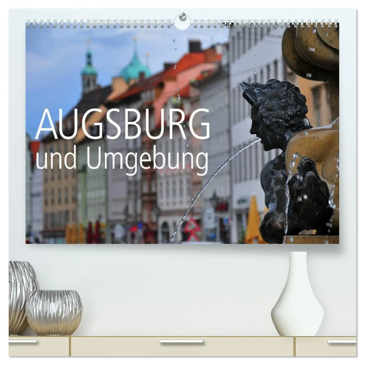 Cover: 9783516104301 | Augsburg und Umgebung (hochwertiger Premium Wandkalender 2026 DIN...