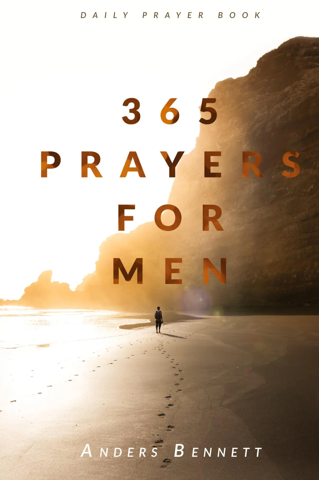 Cover: 9789189744301 | 365 Prayers for Men | Daily Prayer Book | Anders Bennett | Buch | 2023
