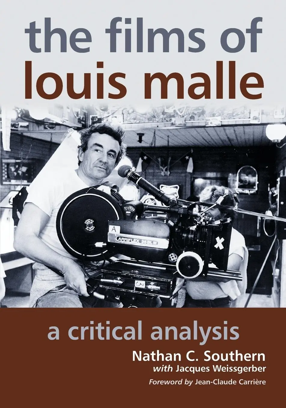 Cover: 9780786464401 | The Films of Louis Malle | A Critical Analysis | Southern (u. a.)