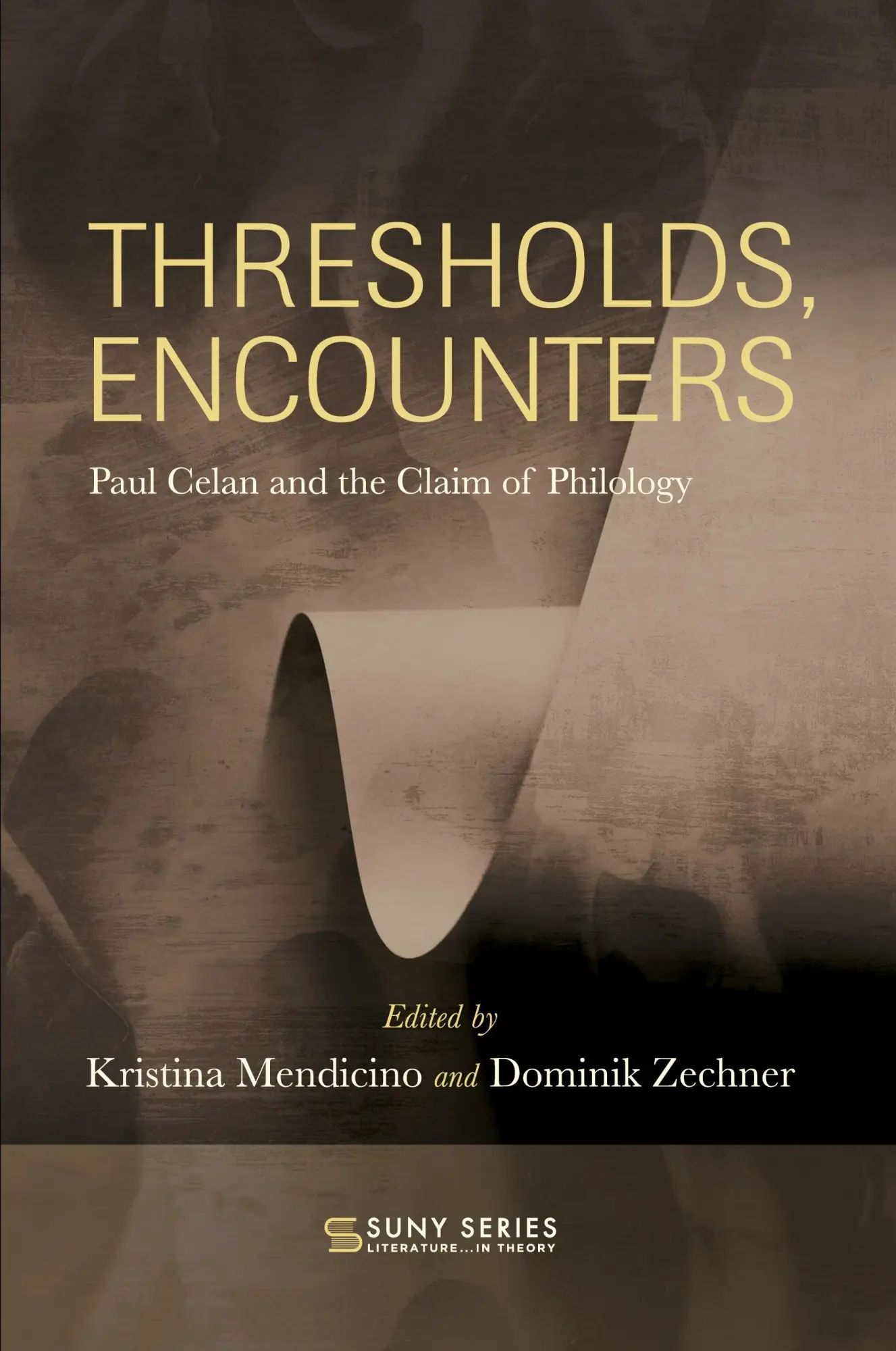 Cover: 9781438494401 | Thresholds, Encounters | Paul Celan and the Claim of Philology | Buch