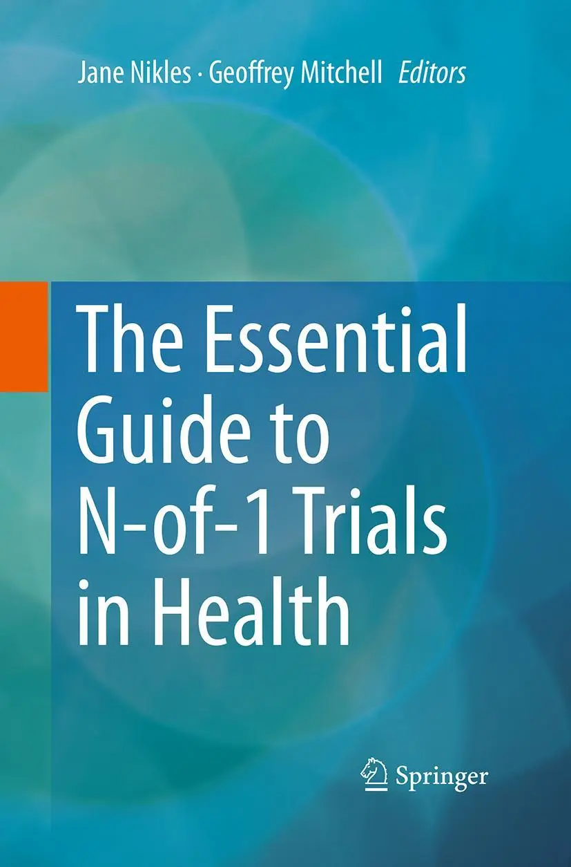 Cover: 9789402404401 | The Essential Guide to N-of-1 Trials in Health | Jane Nikles (u. a.)