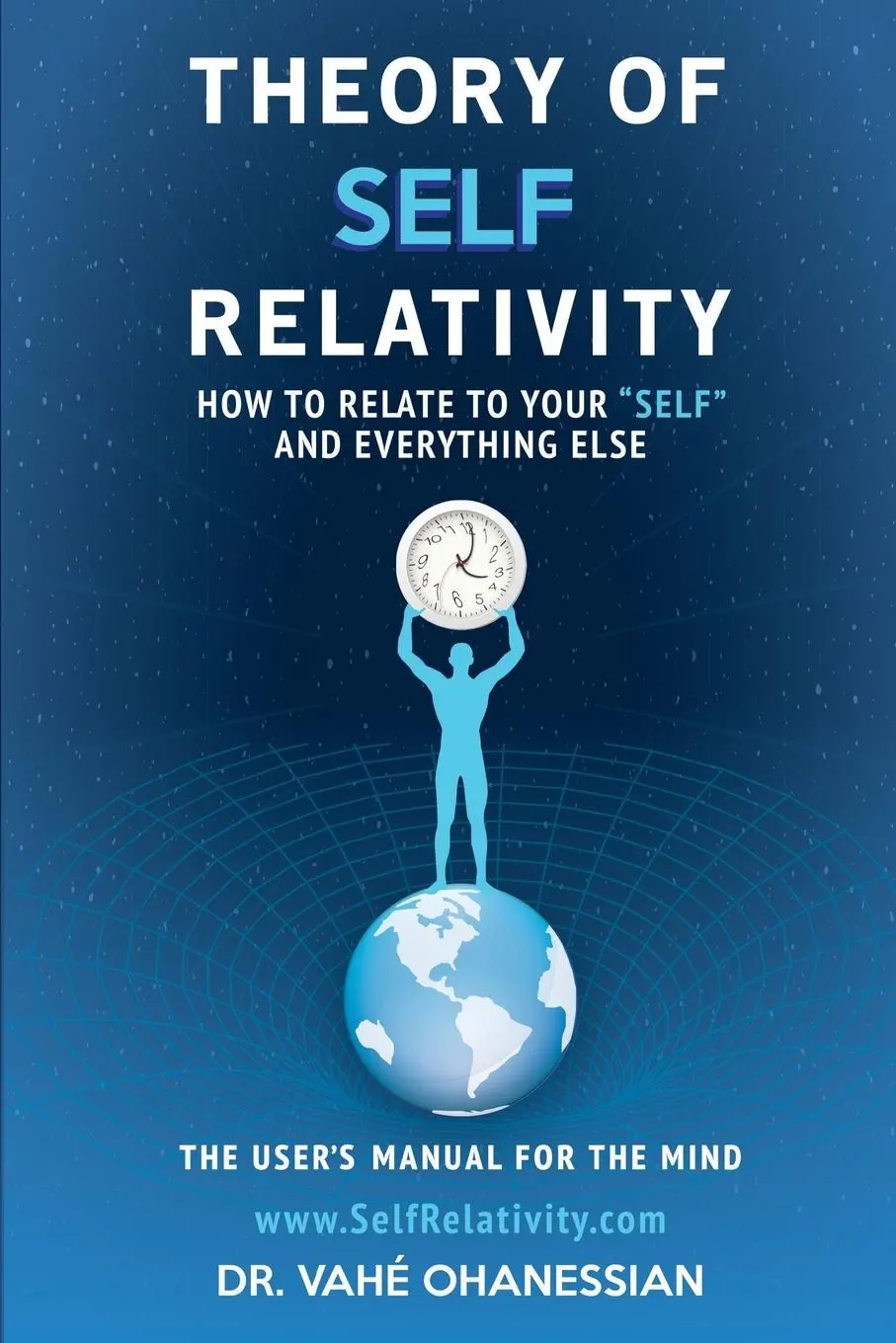 Cover: 9798990044401 | Theory of Self Relativity | Vahe Ohanessian | Taschenbuch | Englisch