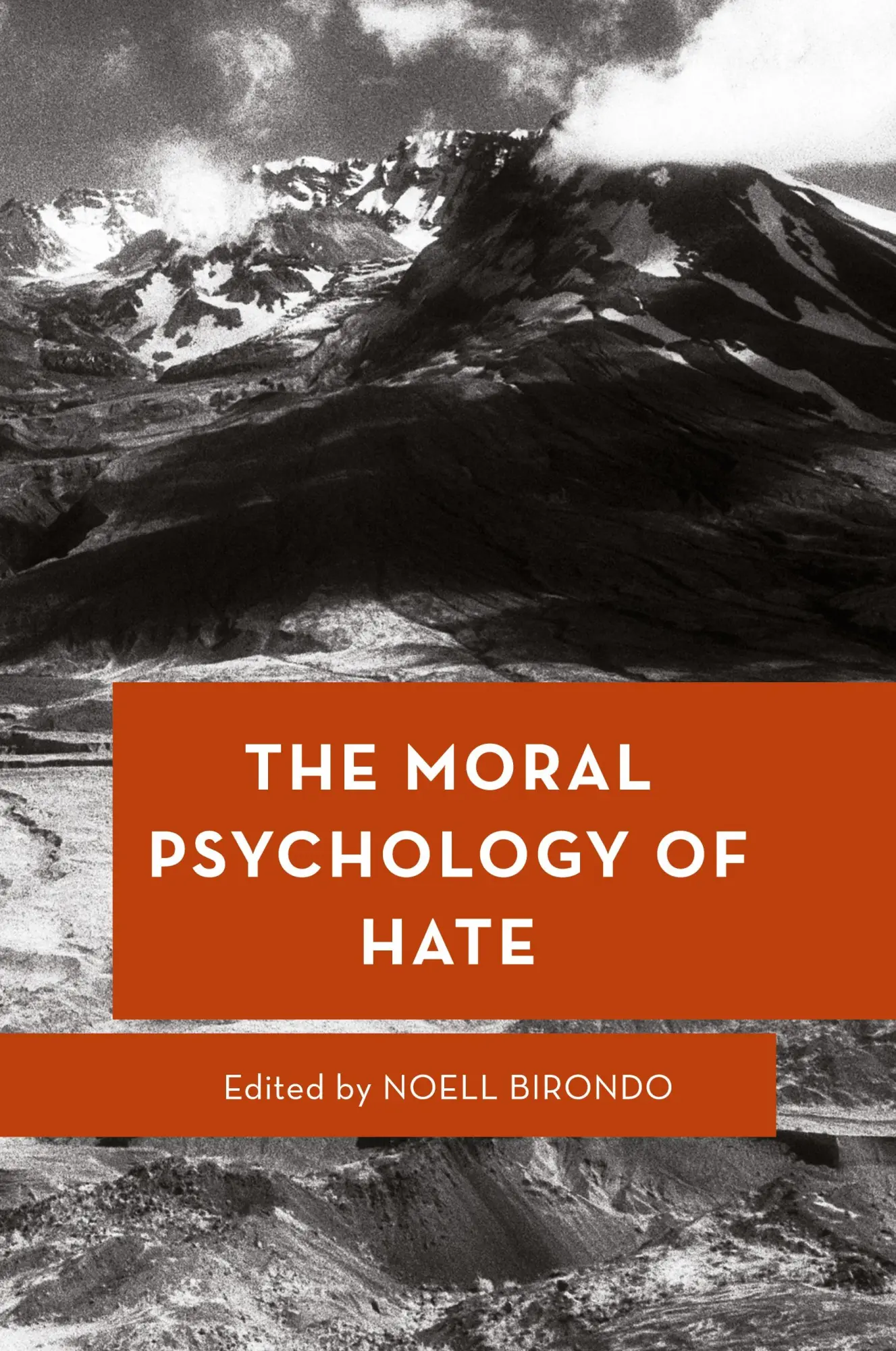 Cover: 9781538164501 | The Moral Psychology of Hate | Noell Birondo | Taschenbuch | Englisch