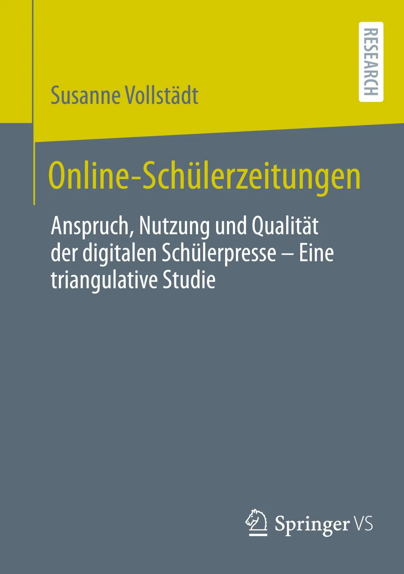 Cover: 9783658514501 | Online-Schülerzeitungen | Susanne Vollstädt | Taschenbuch | xvi | 2026