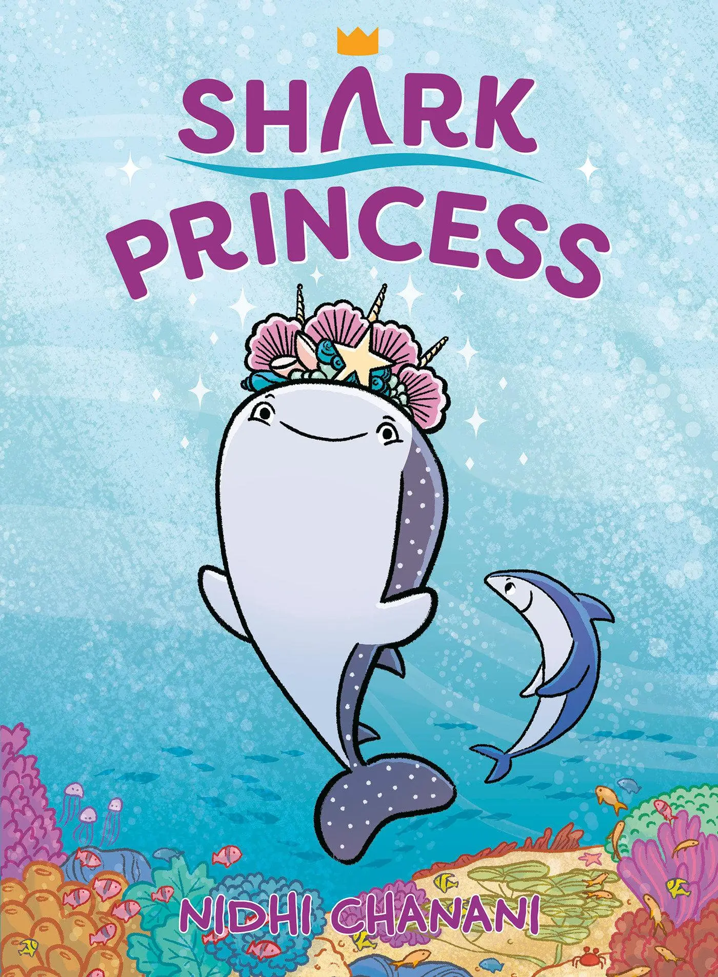 Cover: 9780593464601 | Shark Princess | Nidhi Chanani | Buch | Einband - fest (Hardcover)