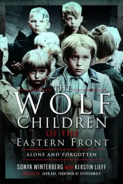 Cover: 9781399014601 | The Wolf Children of the Eastern Front | Kerstin Lieff (u. a.) | Buch