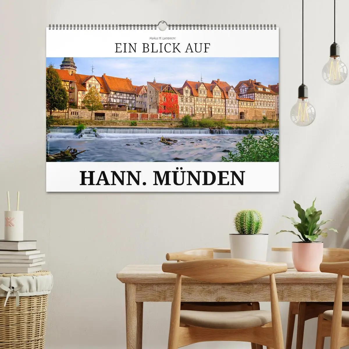 Bild: 9783457534601 | Ein Blick auf Hann. Münden (Wandkalender 2026 DIN A2 quer),...