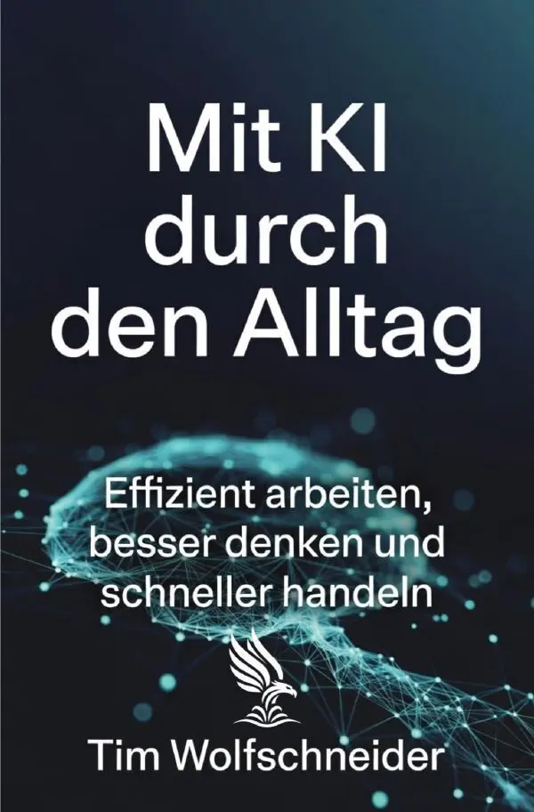 Cover: 9783565444601 | Mit KI durch den Alltag | Tim Wolfschneider | Taschenbuch | 112 S.
