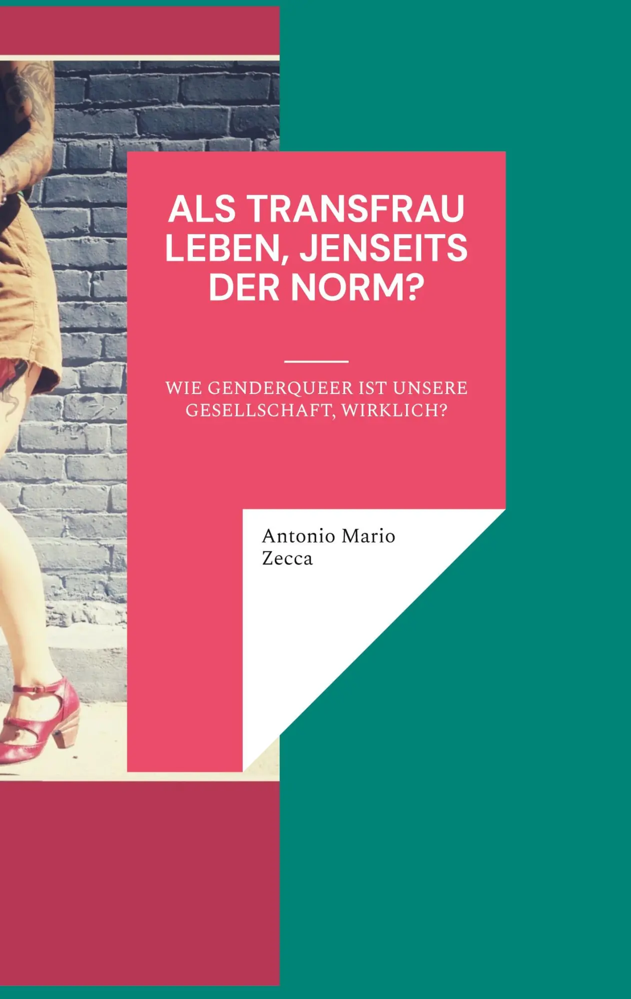 Cover: 9783744874601 | Als Transfrau leben, jenseits der Norm? | Antonio Mario Zecca | Buch