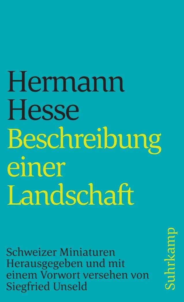 Cover: 9783518384701 | Beschreibung einer Landschaft | Schweizer Miniaturen | Hermann Hesse