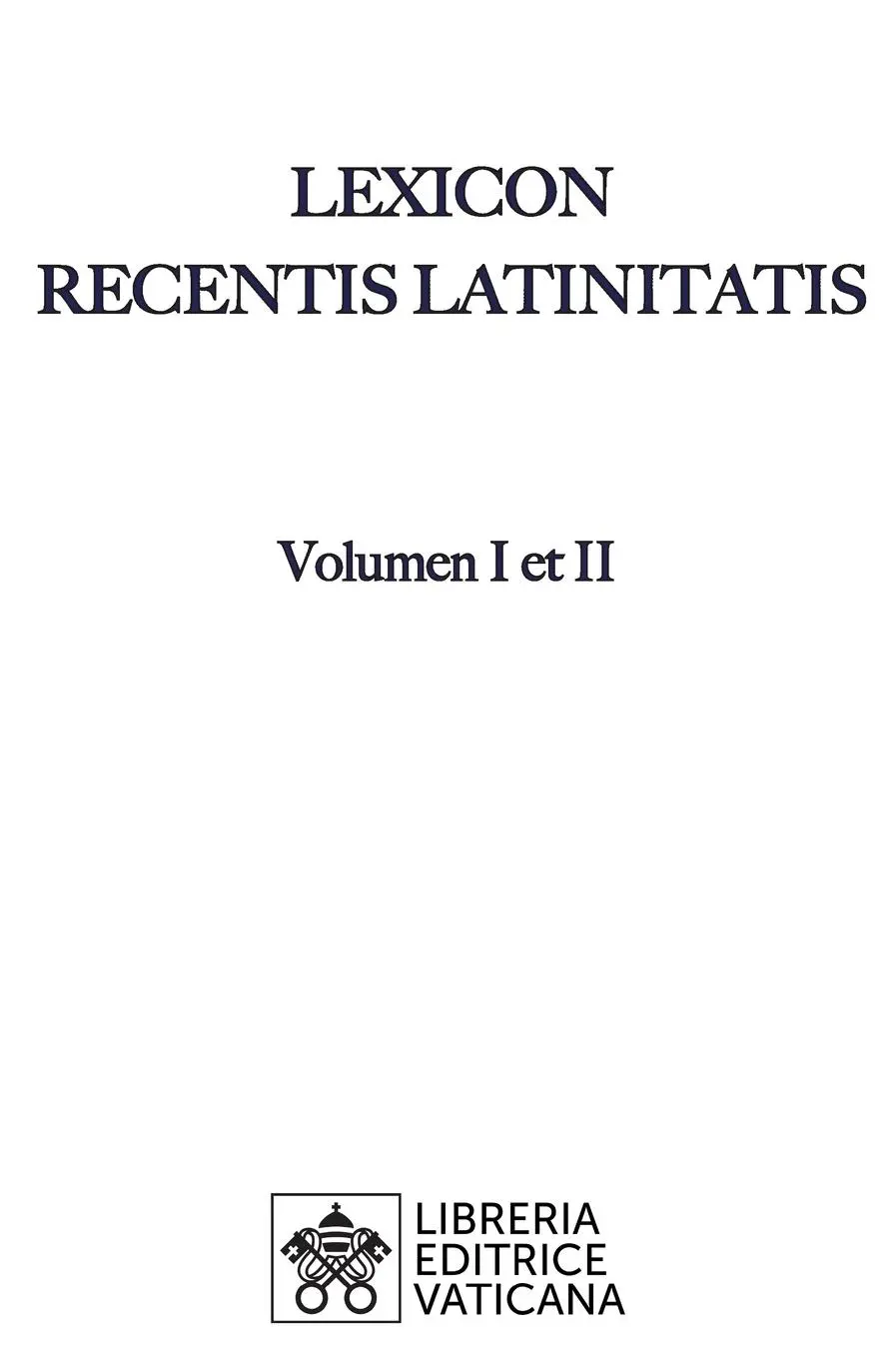 Cover: 9788826604701 | Lexicon Recentis Latinitatis | Karl Egger (u. a.) | Buch | Latein