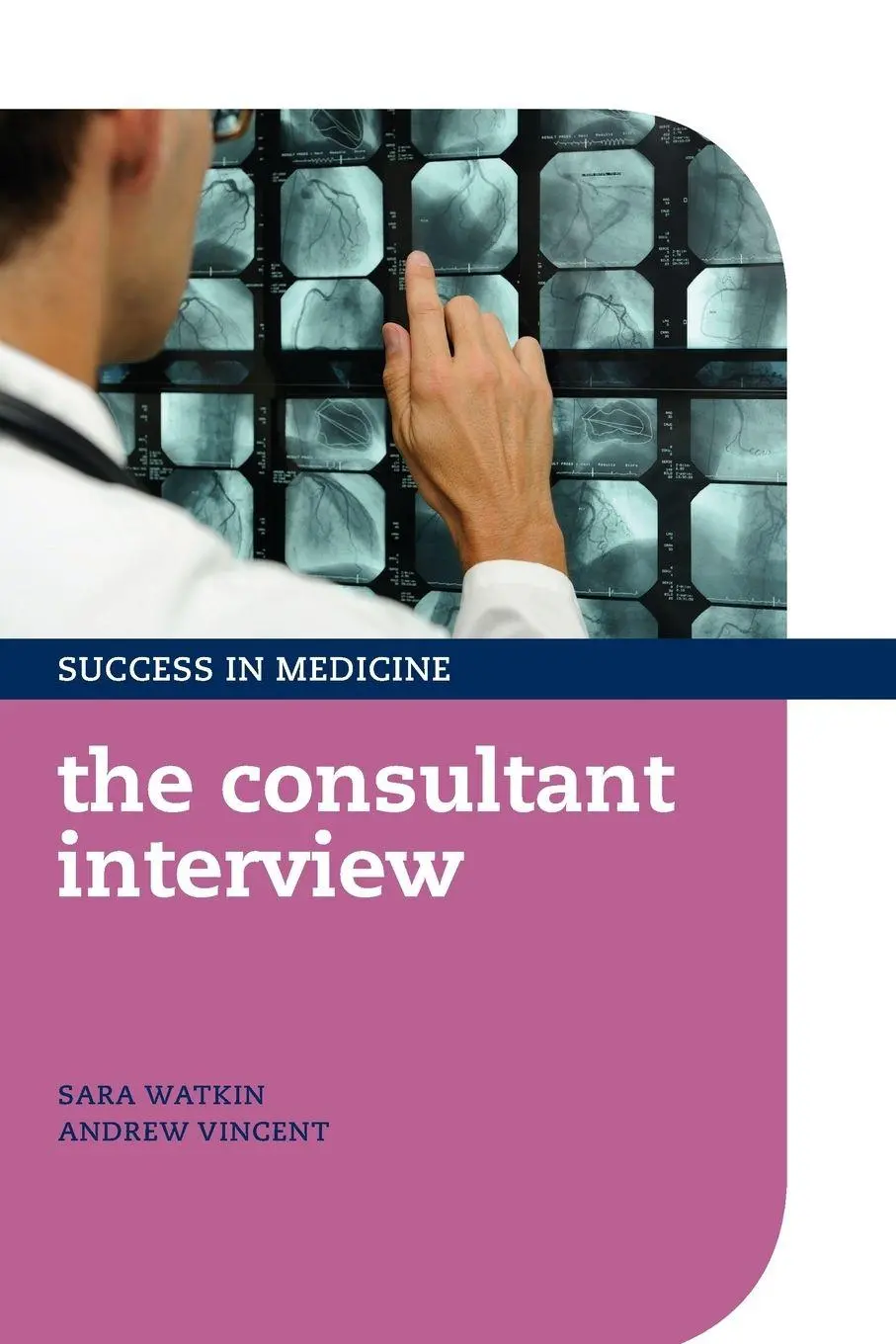 Cover: 9780199594801 | CONSULTANT INTERVIEW SIM P | Watkin &amp; Vincent | Taschenbuch | Englisch