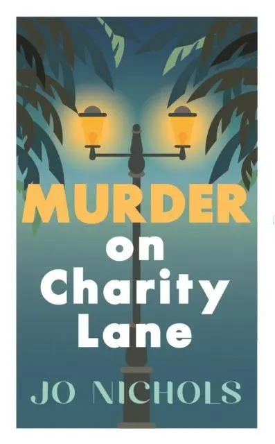 Murder on Charity Lane