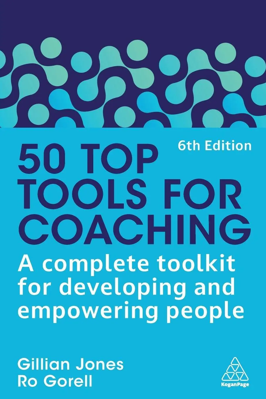 Cover: 9781398624801 | 50 Top Tools for Coaching | Gillian Jones (u. a.) | Taschenbuch | 2026