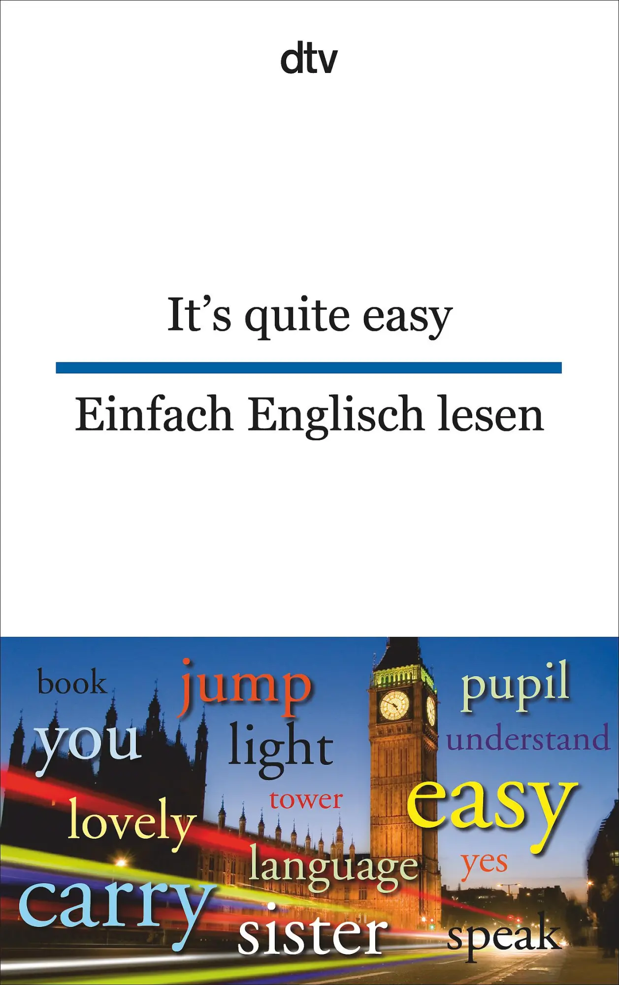 Cover: 9783423094801 | It's quite easy Einfach Englisch lesen | Anne Rademacher | Taschenbuch