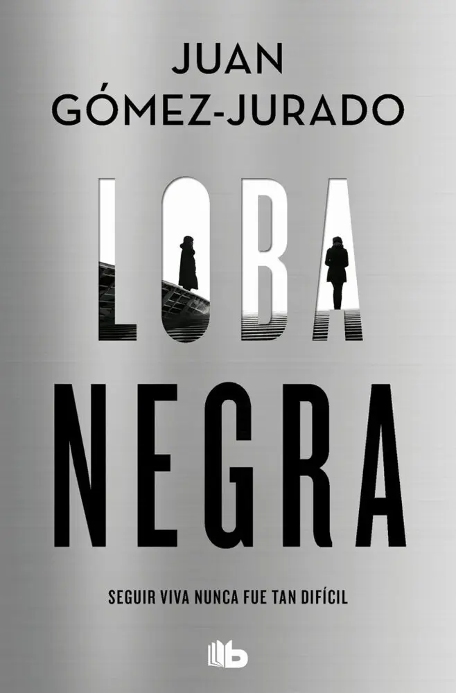 Cover: 9788413144801 | Loba negra | Juan Gomez-Jurado | Taschenbuch | 560 S. | Spanisch