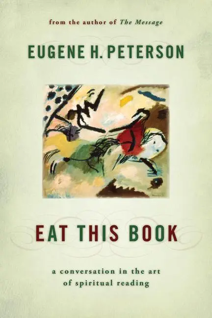 Cover: 9780802864901 | Eat This Book | A Conversation in the Art of Spiritual Reading | Buch