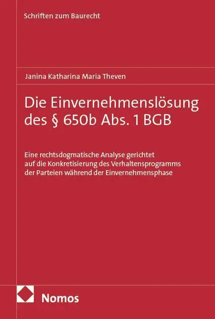Cover: 9783756034901 | Die Einvernehmenslösung des § 650b Abs. 1 BGB | Theven | Taschenbuch