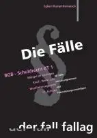 Cover: 9783932944901 | Die Fälle. BGB, Schuldrecht BT 1 | Egbert Rumpf-Rometsch | Taschenbuch