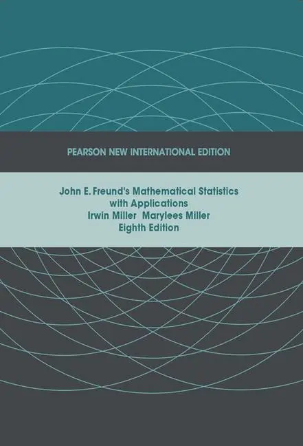 Cover: 9781292025001 | John E. Freund's Mathematical Statistics with Applications | Buch