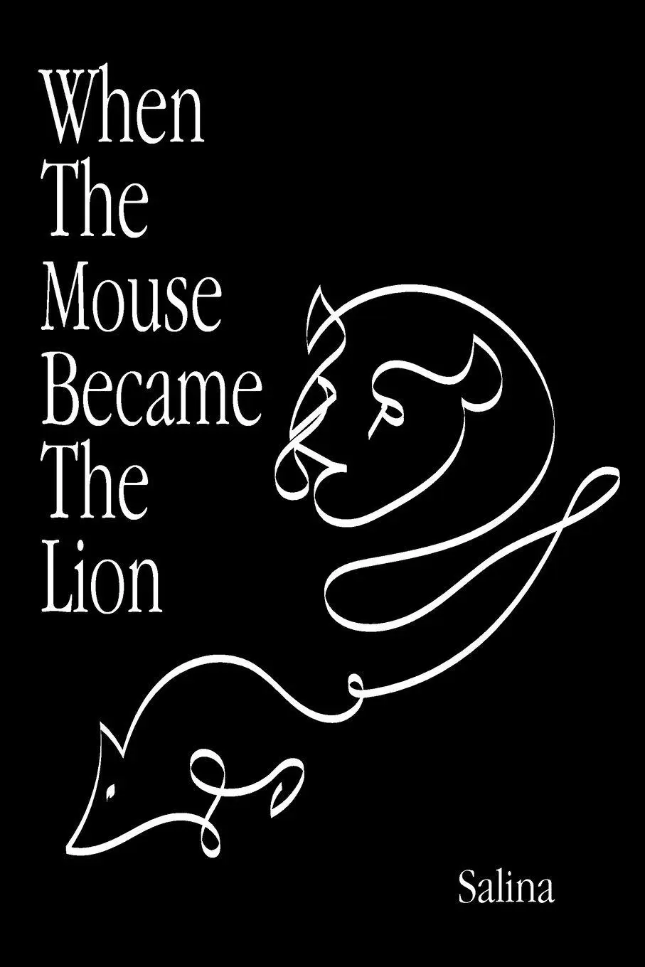 Cover: 9781763505001 | When The Mouse Became The Lion | Salina | Taschenbuch | Englisch